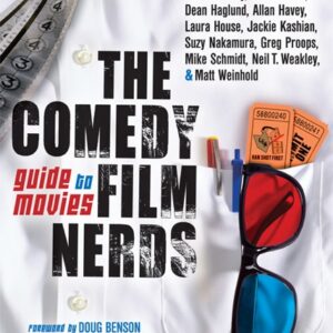The Comedy Film Nerds Guide to Movies