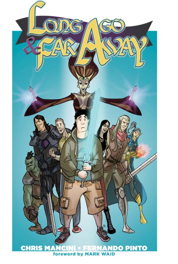 Long Ago and Far Away Graphic Novel