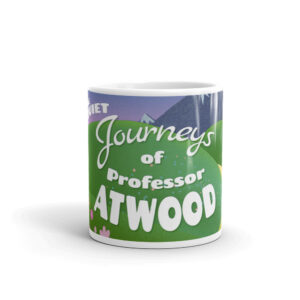The Quiet Journeys of Professor Atwood Mug